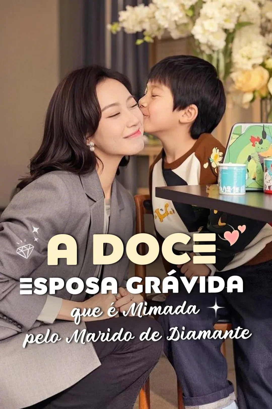 Pôster de A Doce Esposa Grávida que é Mimada pelo Marido de Diamante