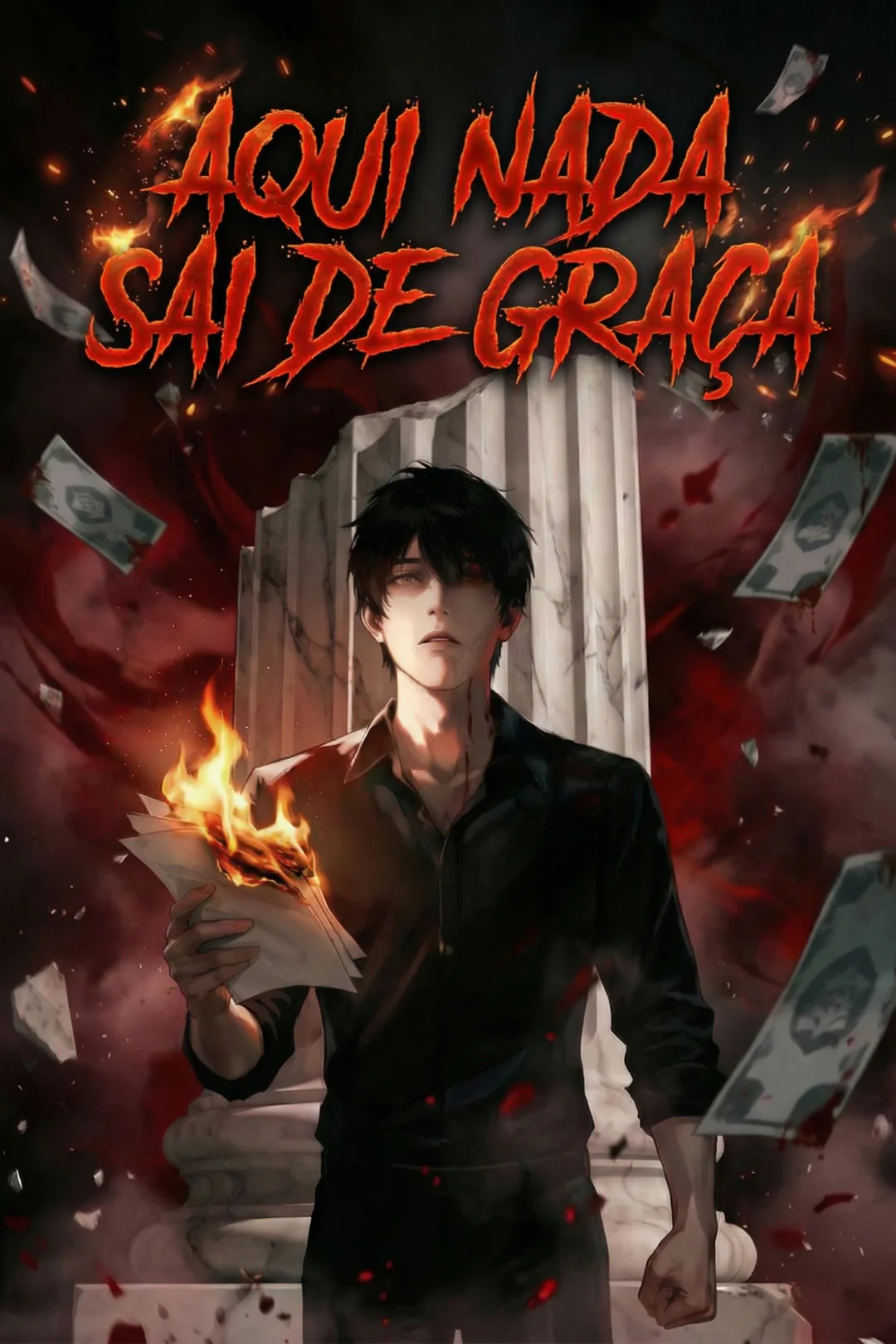 Pôster de Aqui Nada Sai de Graça