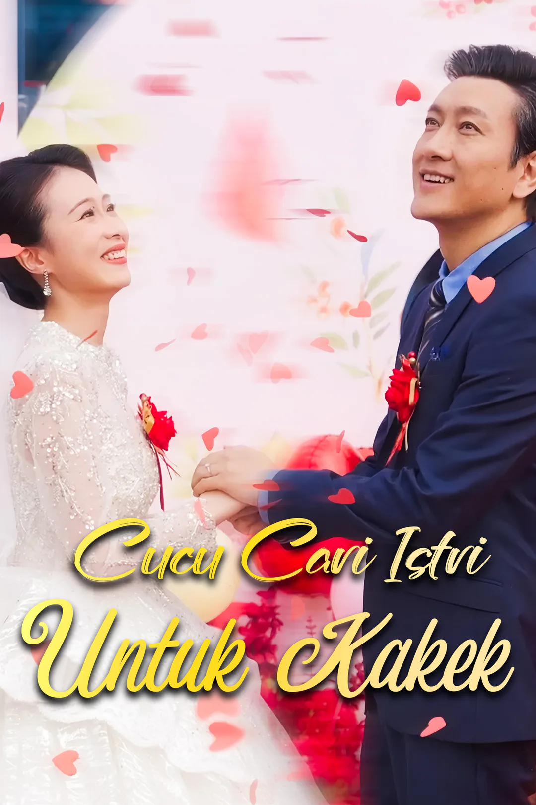 Poster Cucu Cari Istri Untuk Kakek