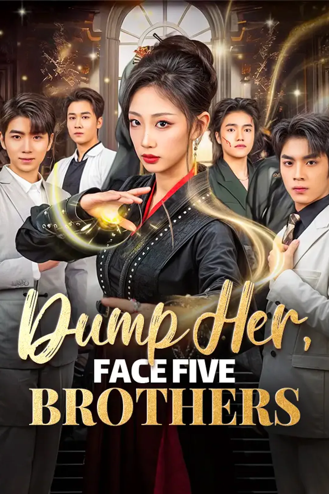 Dump Her, Face Five Brothers poster