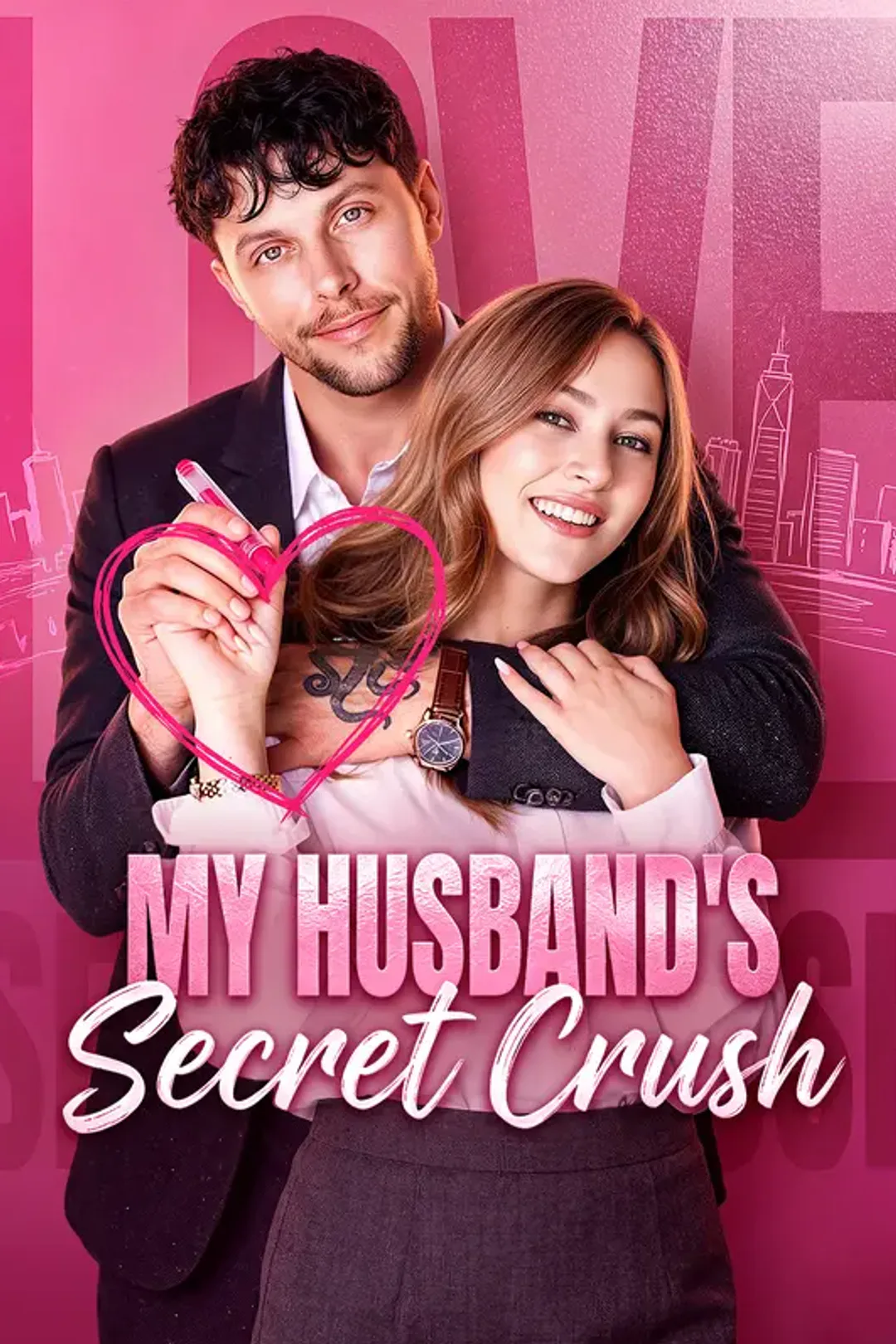 My Husband's Secret Crush poster