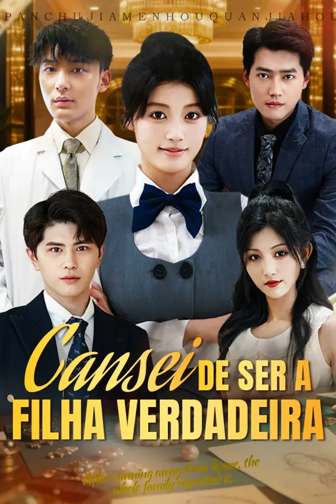 Pôster de Cansei de Ser a Filha Verdadeira