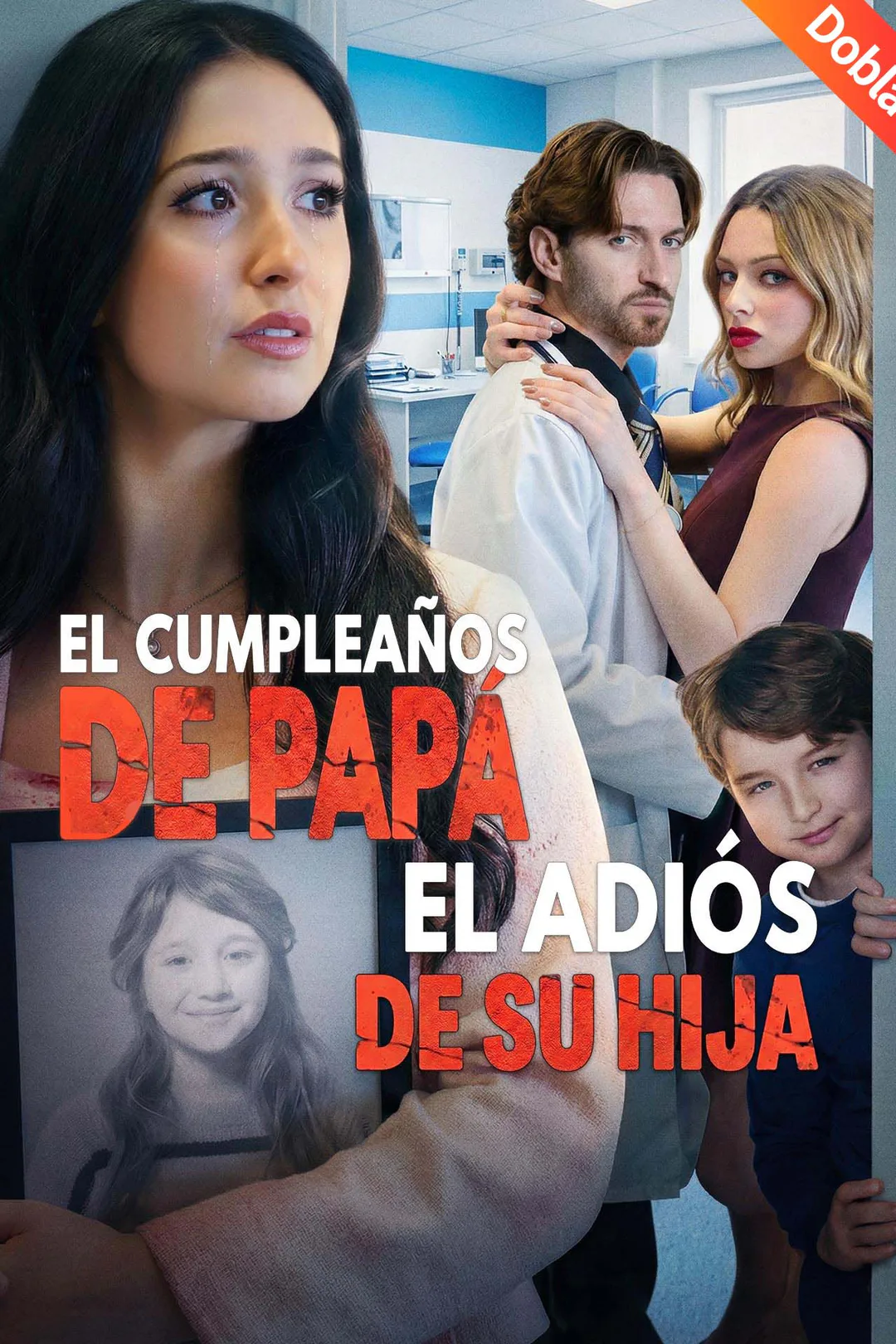 Póster de El cumpleaños de papá, el adiós de su hija