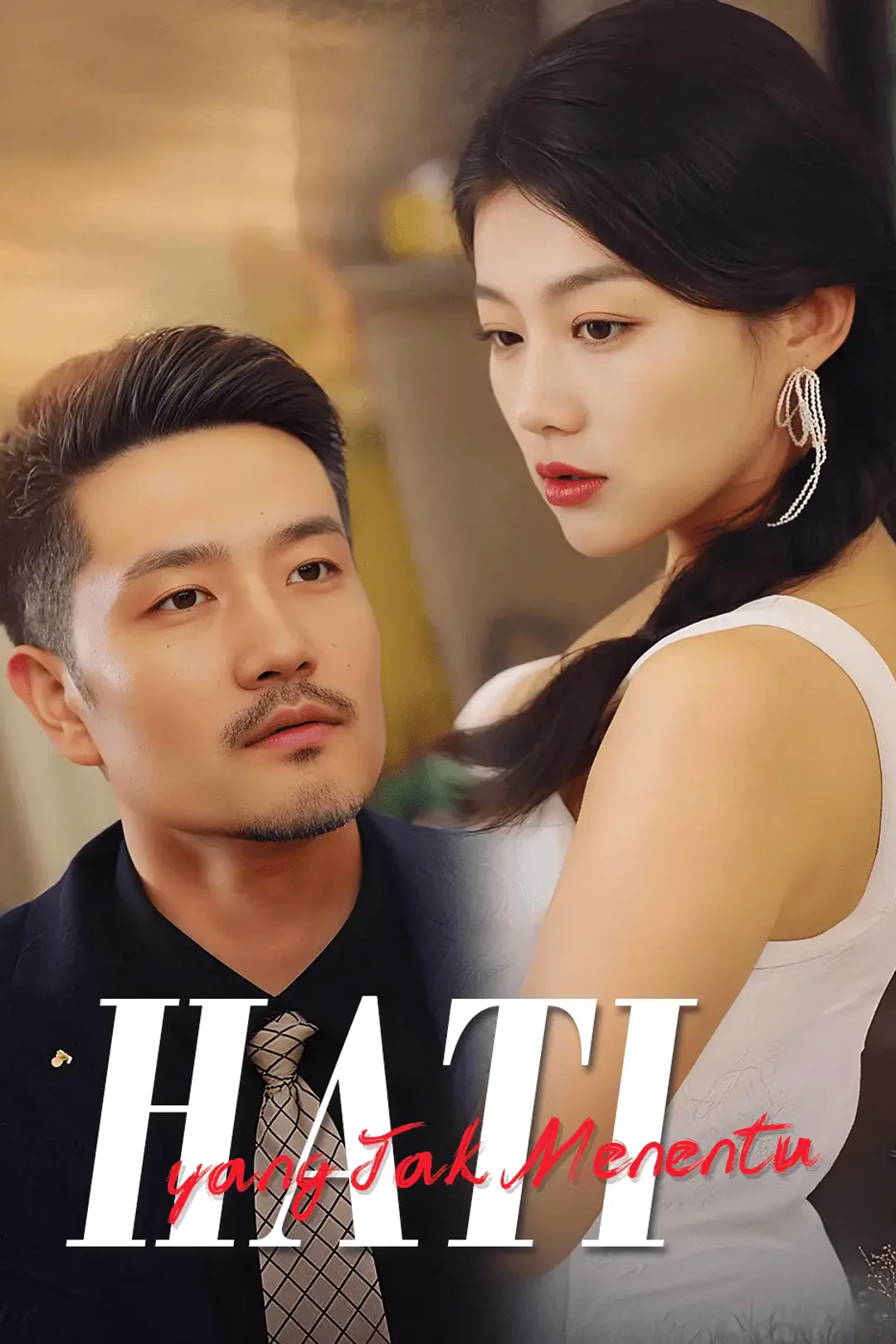 Poster Hati yang Tak Menentu
