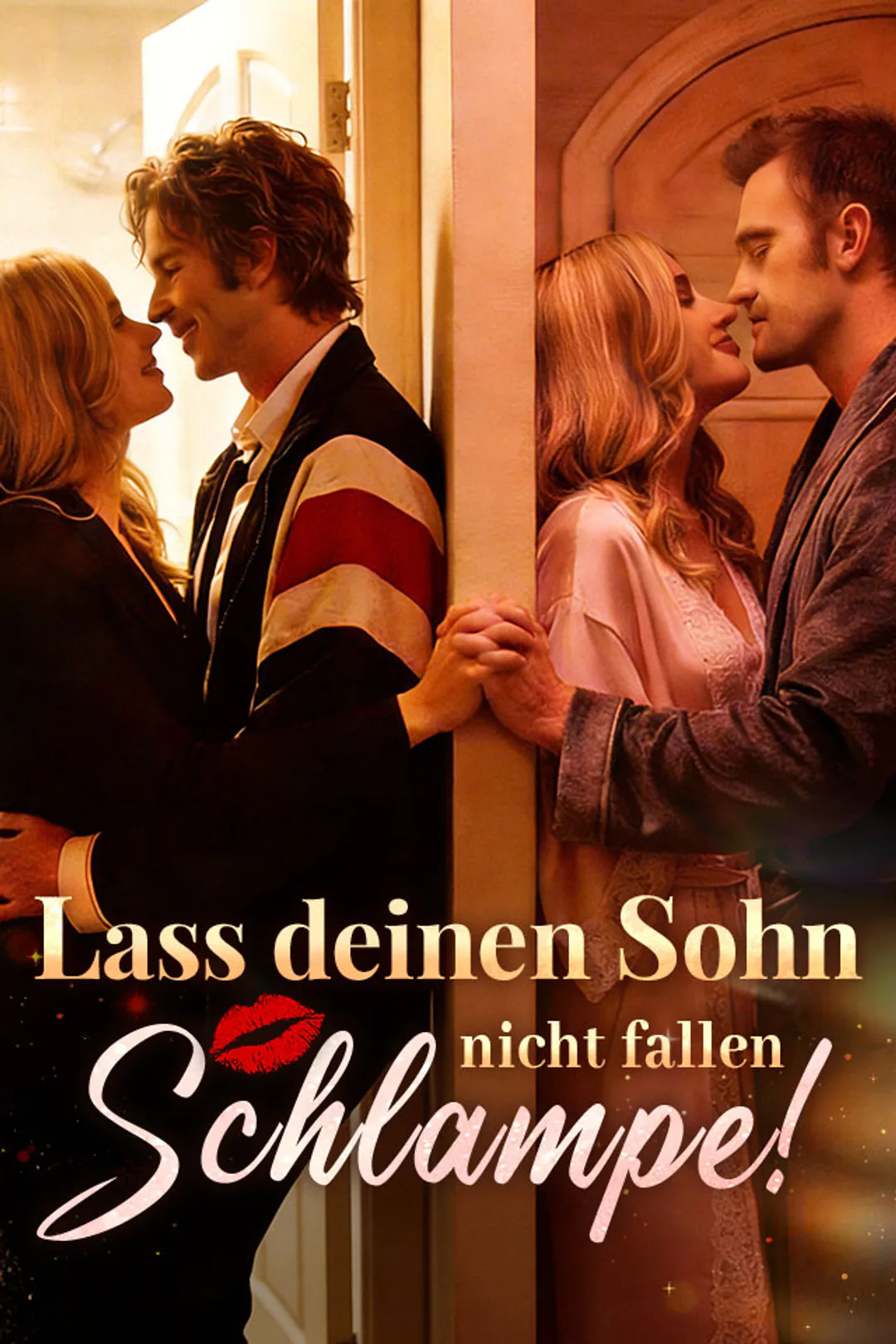 Poster von Lass deinen Sohn nicht fallen, Schlampe!