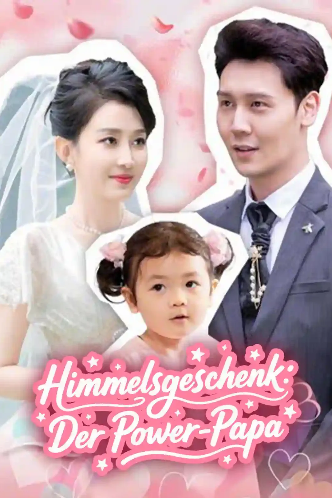 Poster von Himmelsgeschenk: Der Power-Papa