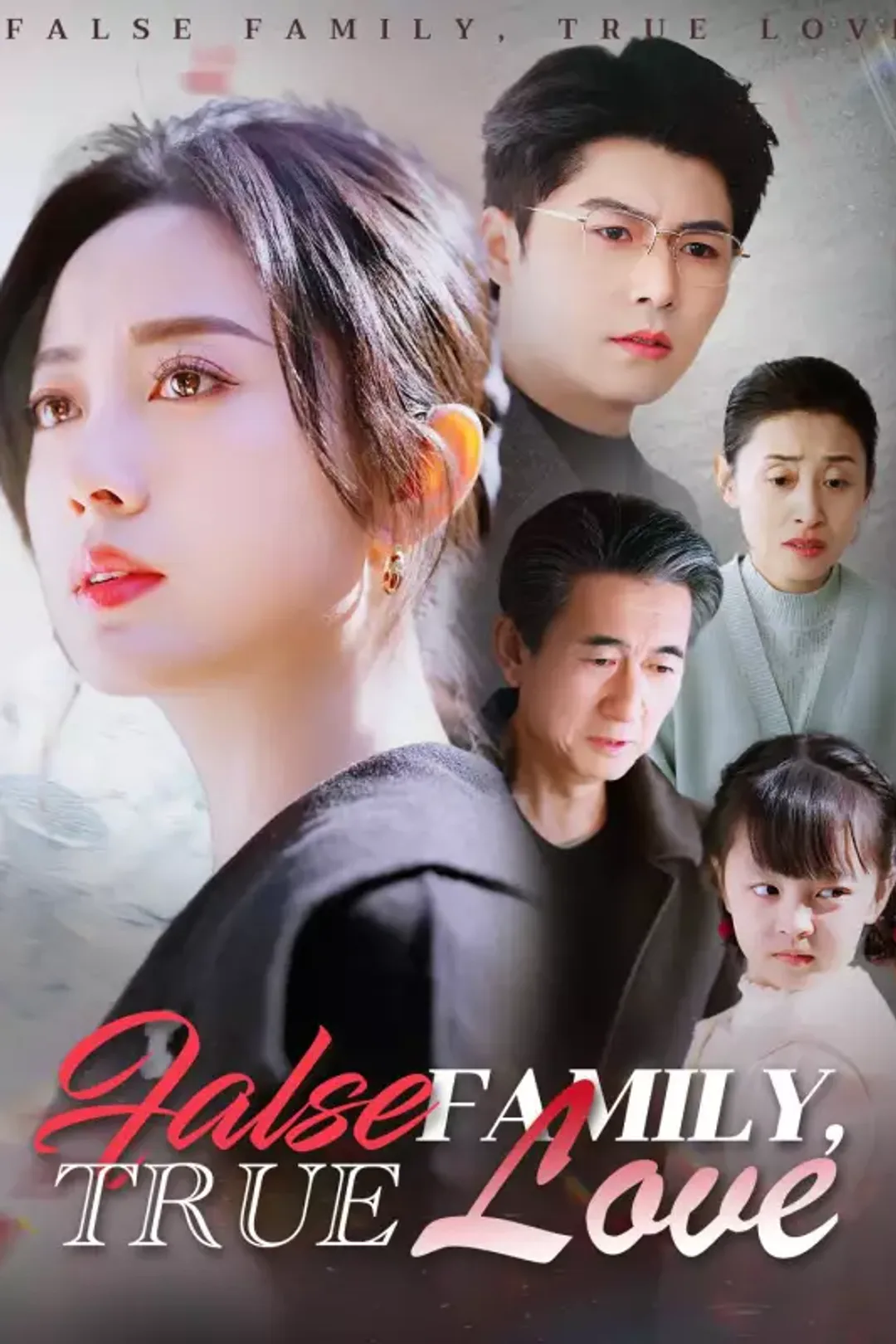 Pôster de False Family, True Love