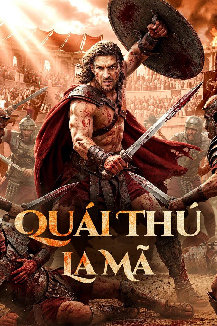 Poster phim Quái Thú La Mã