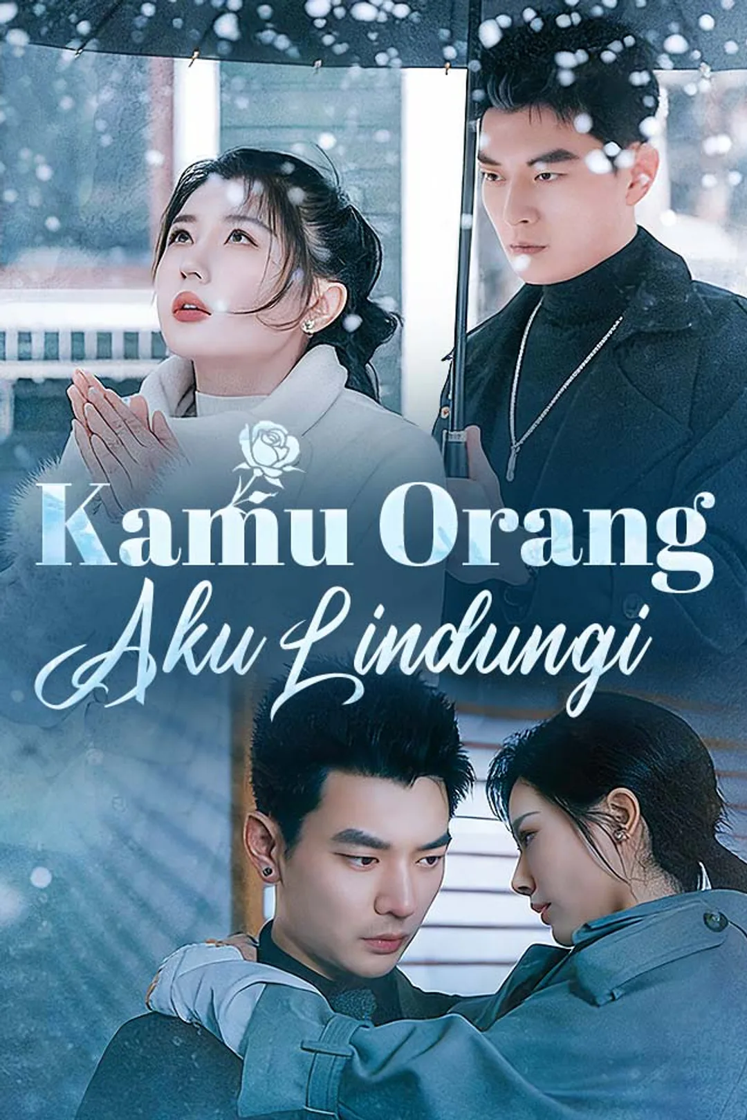Poster Kamu Orang Aku Lindungi