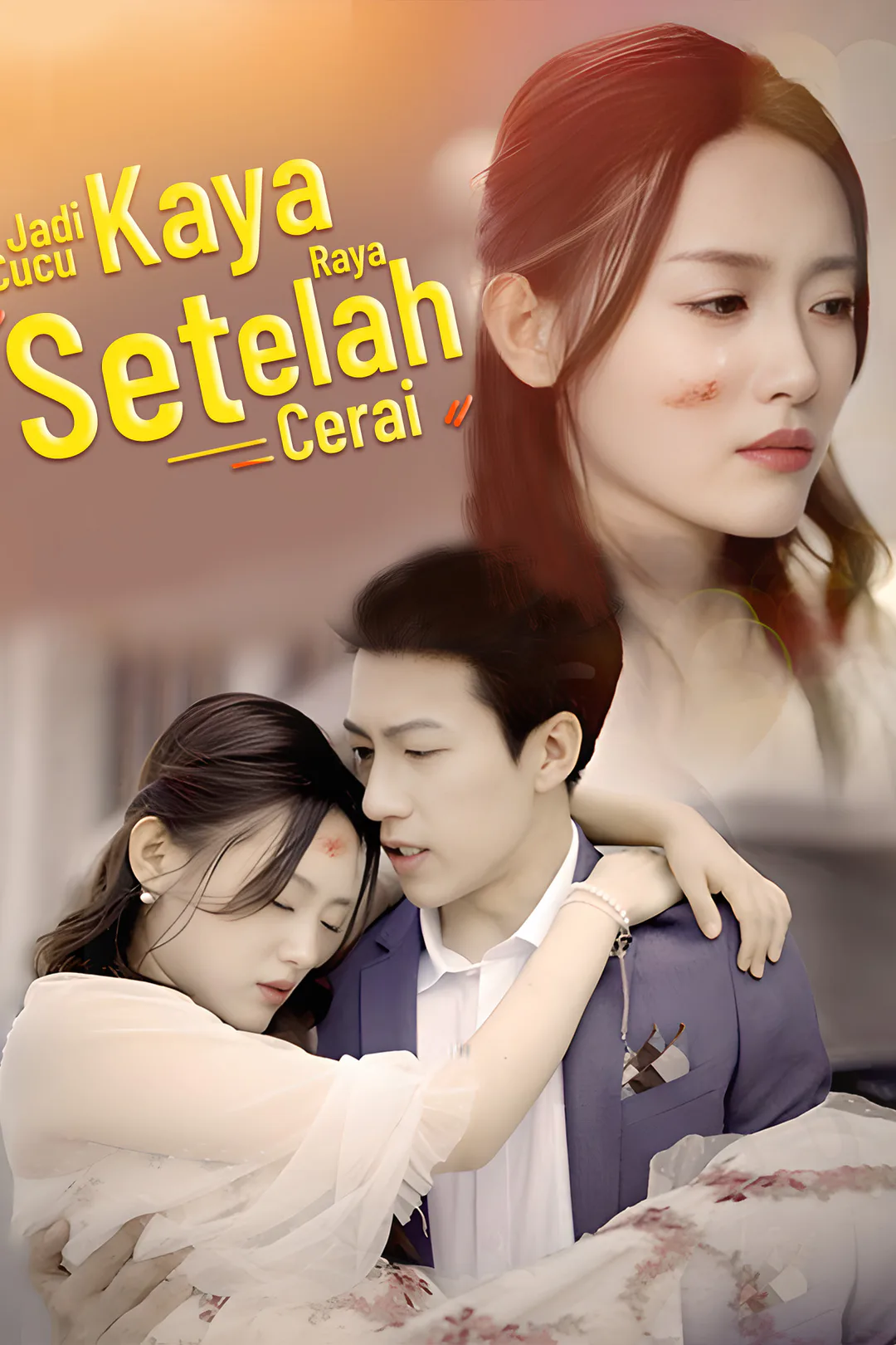 Poster Jadi Cucu Kaya Raya Setelah Cerai