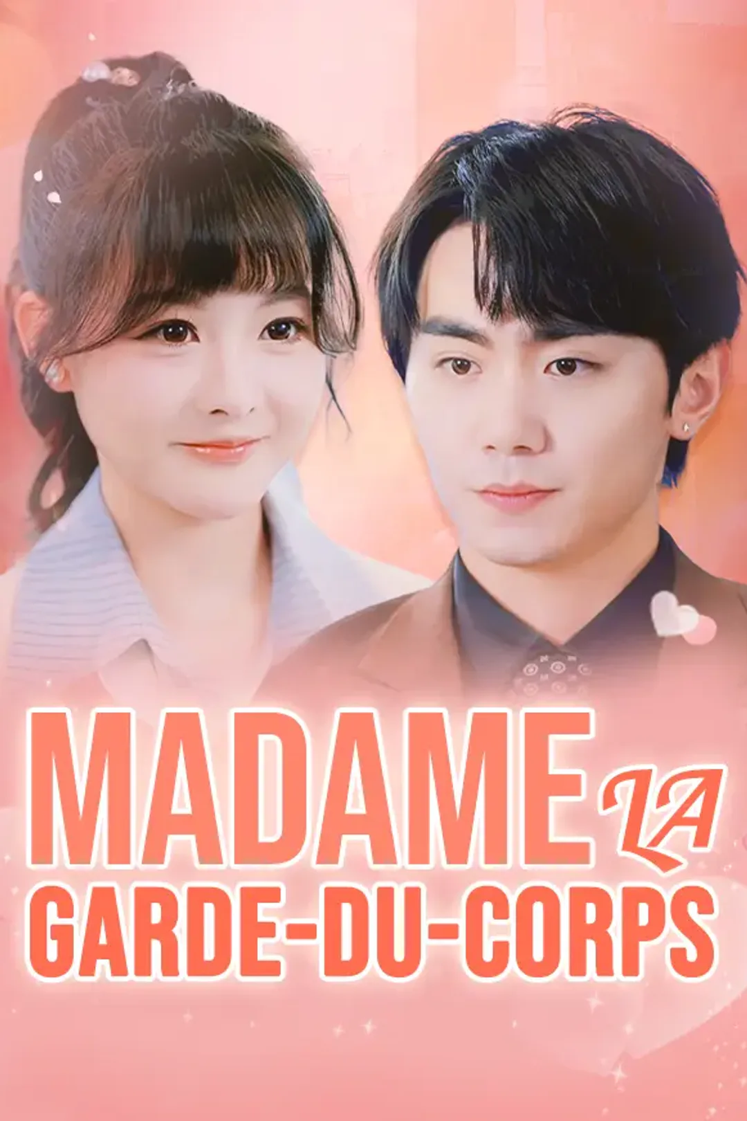 Affiche de Madame la Garde-du-Corps