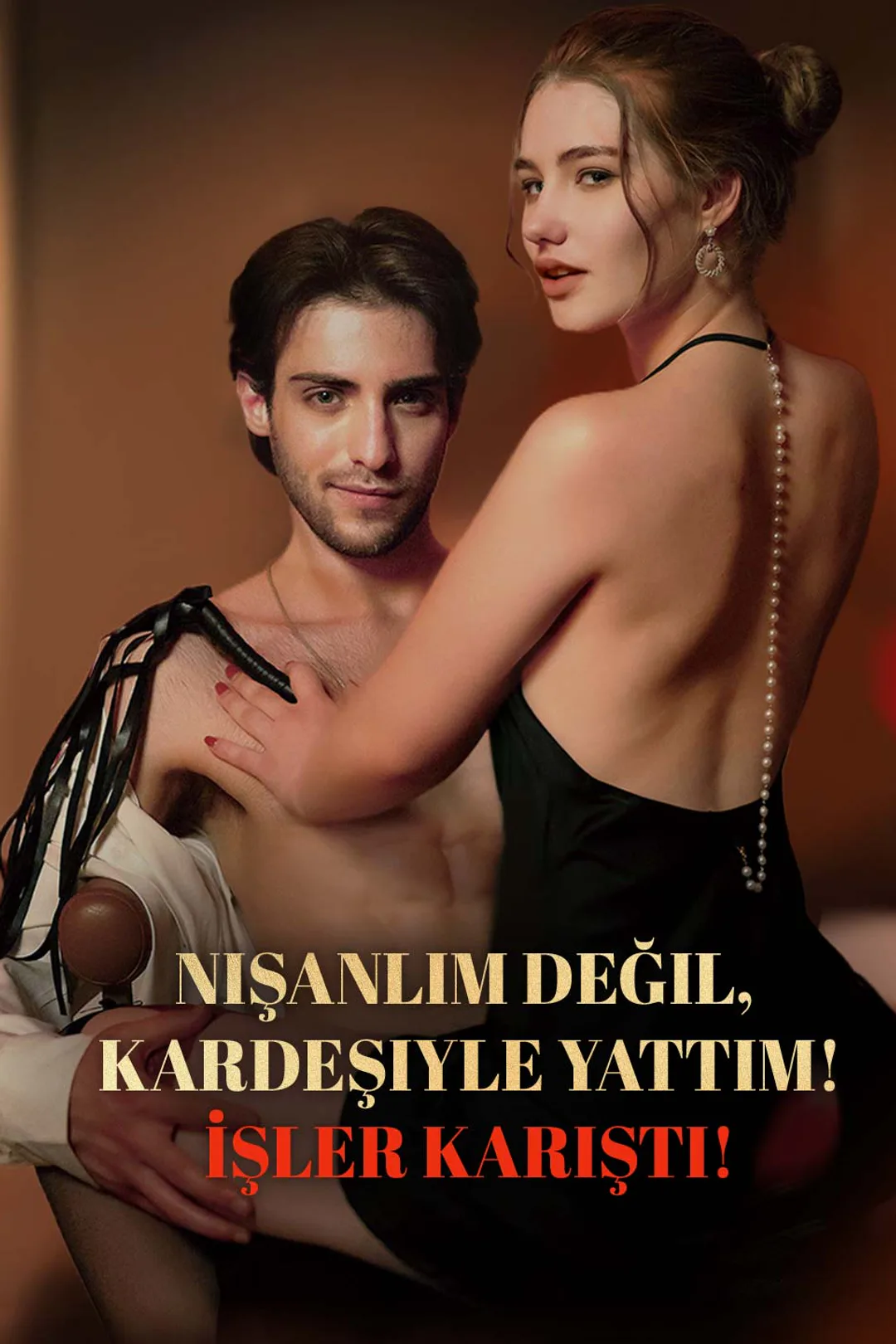 Nişanlım Değil, Kardeşiyle Yattım! İşler Karıştı! afişi