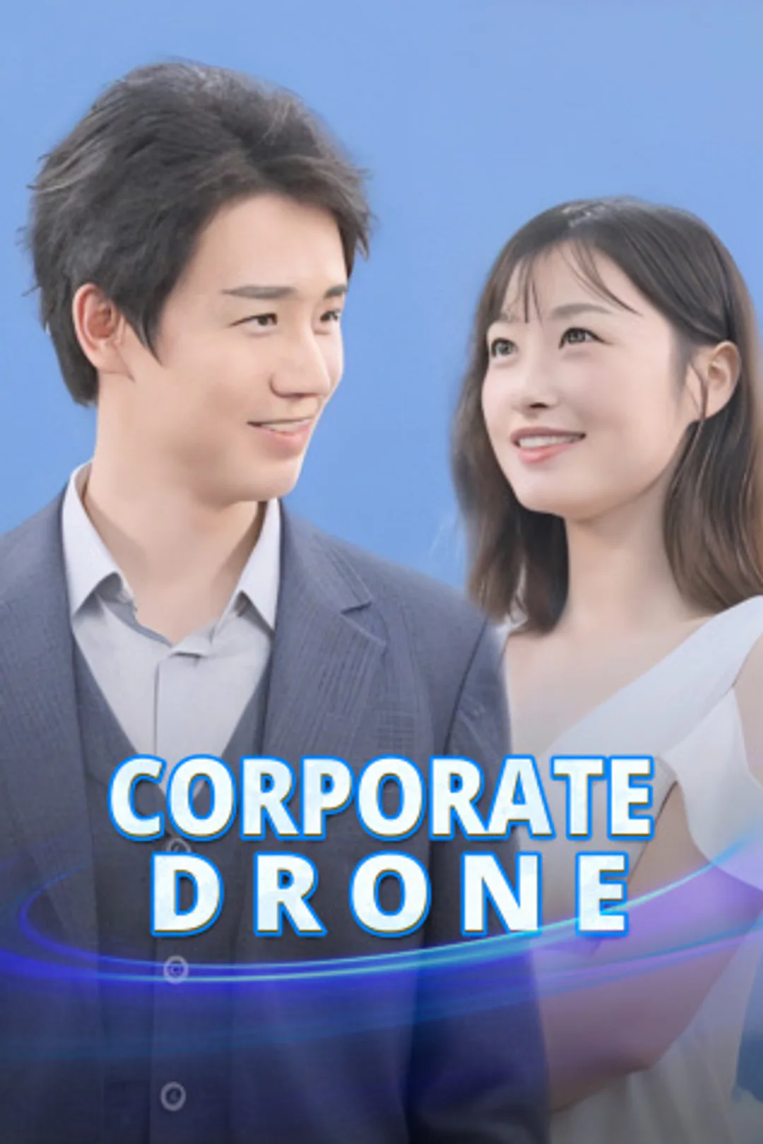 ​​Corporate Drone​ poster