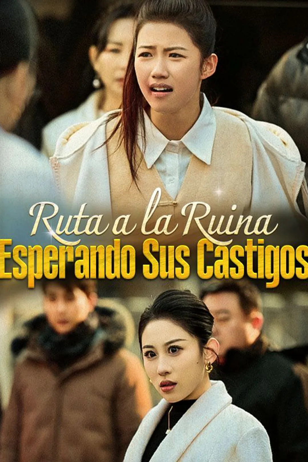 Póster de Ruta a la Ruina: Esperando Sus Castigos