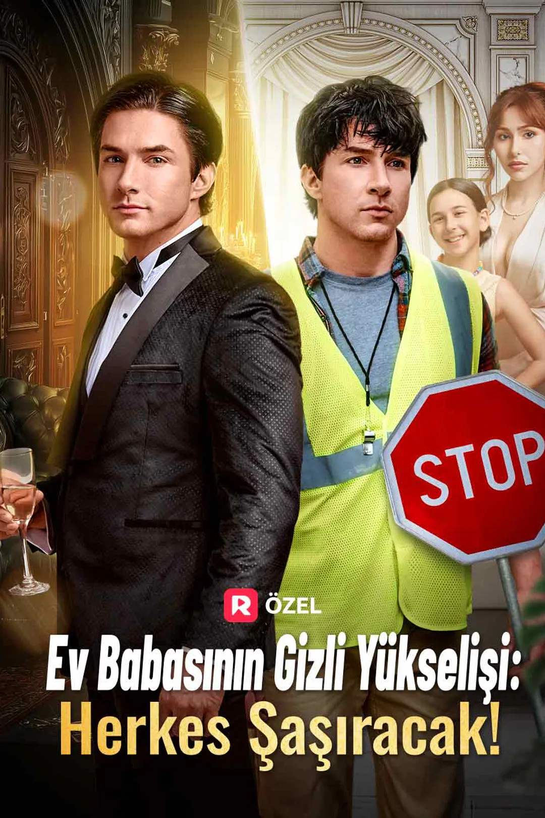 Ev Babasının Gizli Yükselişi: Herkes Şaşıracak! afişi