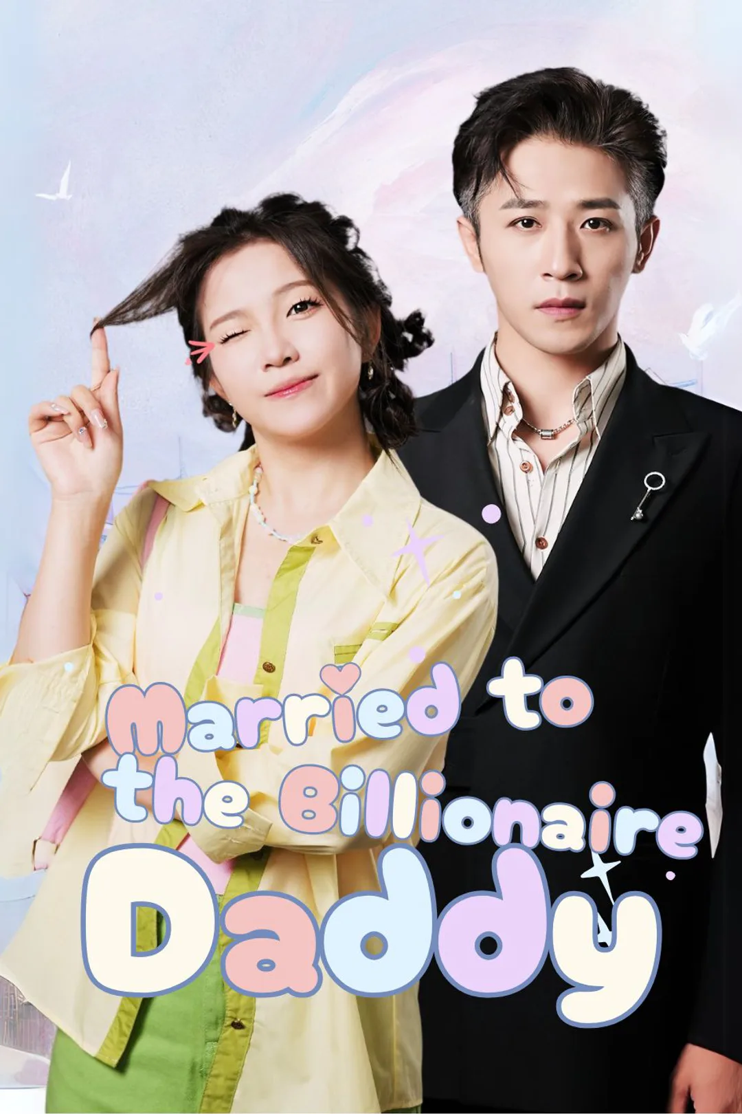 Married to the Billionaire Daddy poster