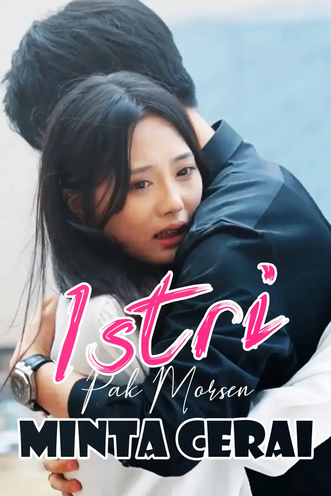 Poster Istri Pak Morsen Minta Cerai