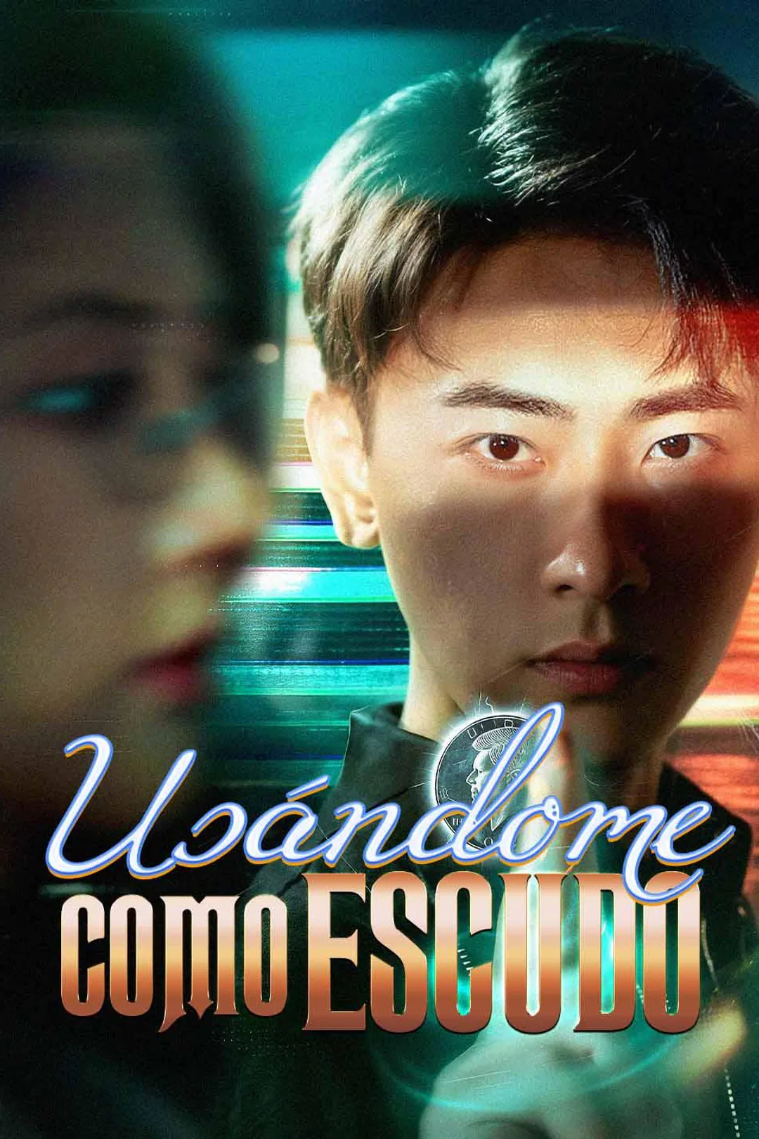 Póster de Usándome como Escudo