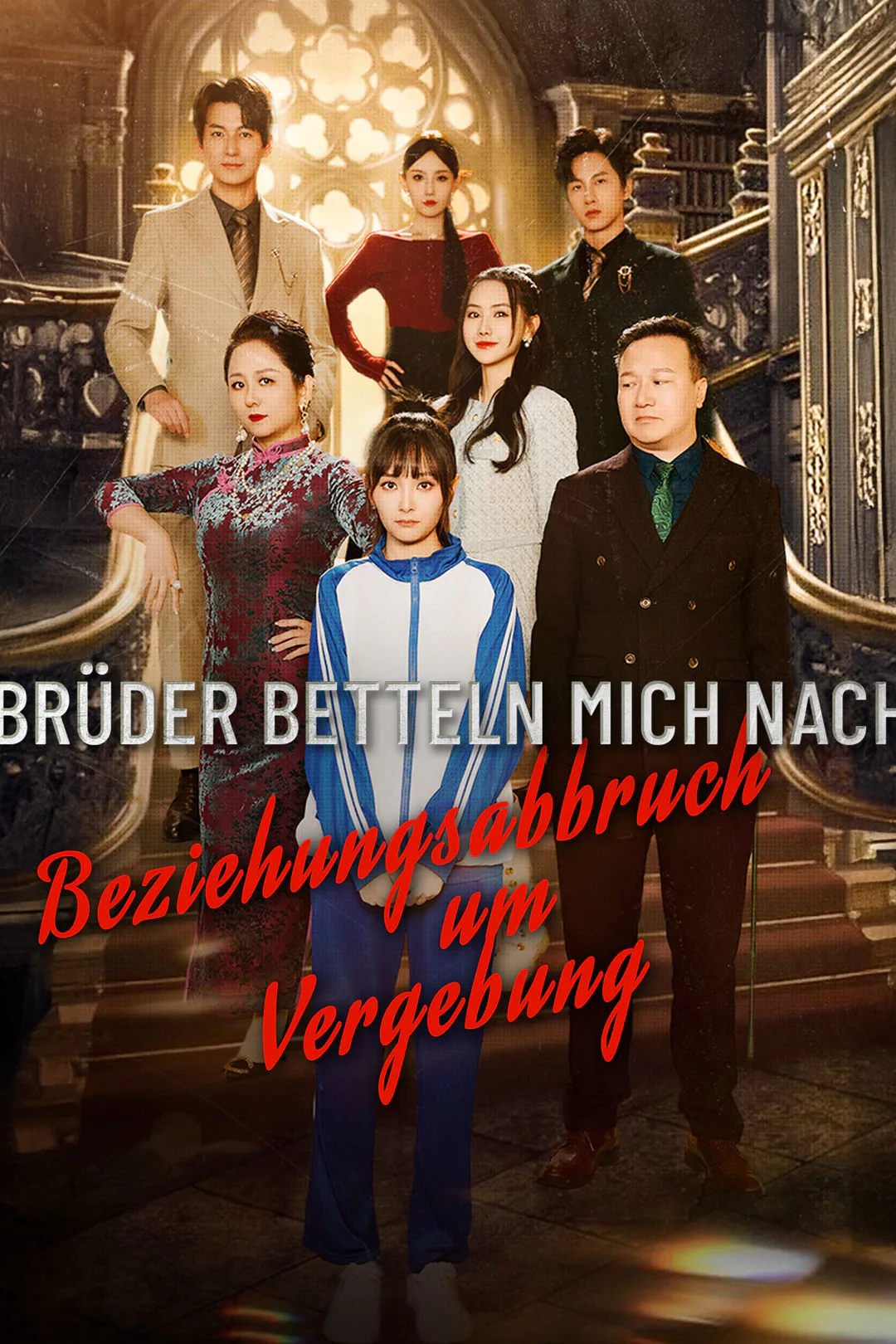 Poster von Brüder betteln mich nach Beziehungsabbruch um Vergebung