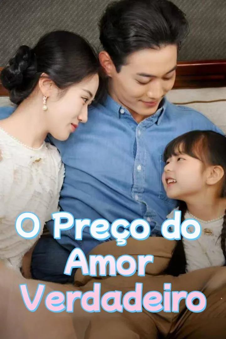 Pôster de O Preço do Amor Verdadeiro