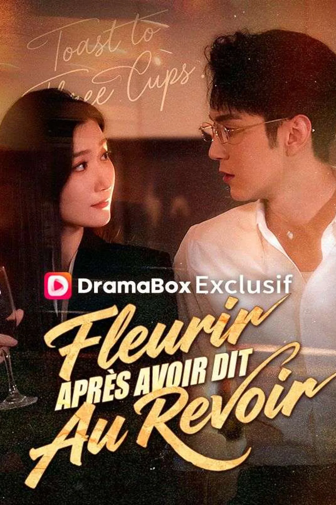 Affiche de Fleurir Après Avoir Dit Au Revoir