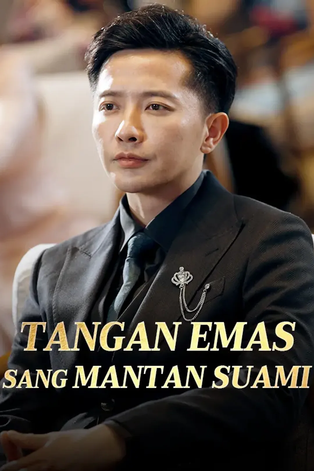 Poster Tangan Emas Sang Mantan Suami