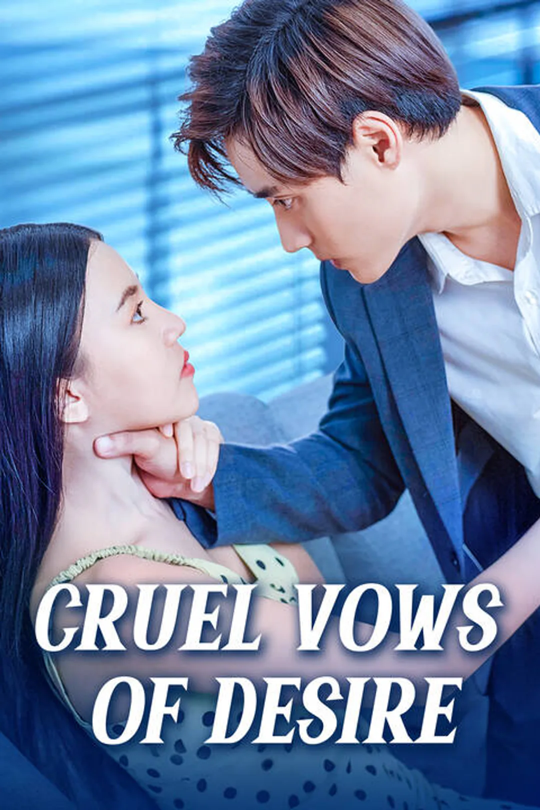 Cruel Vows of Desire poster