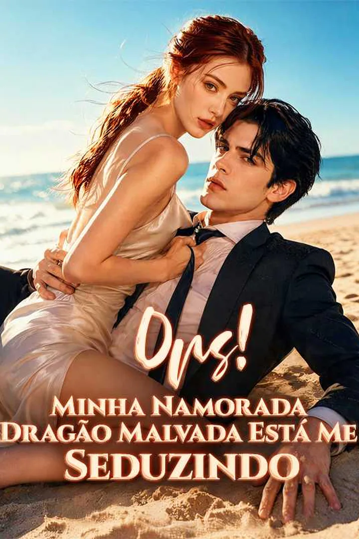 Pôster de Ops! Minha Namorada Dragão Malvada Está Me Seduzindo