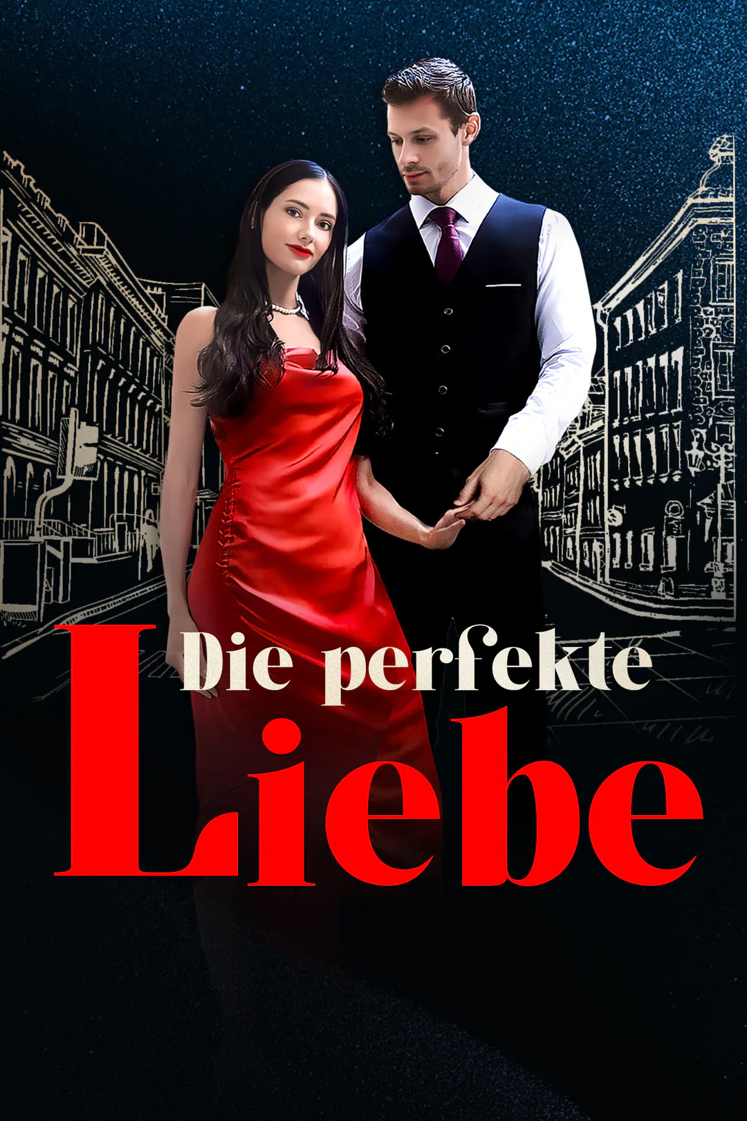 Poster von Die perfekte Liebe
