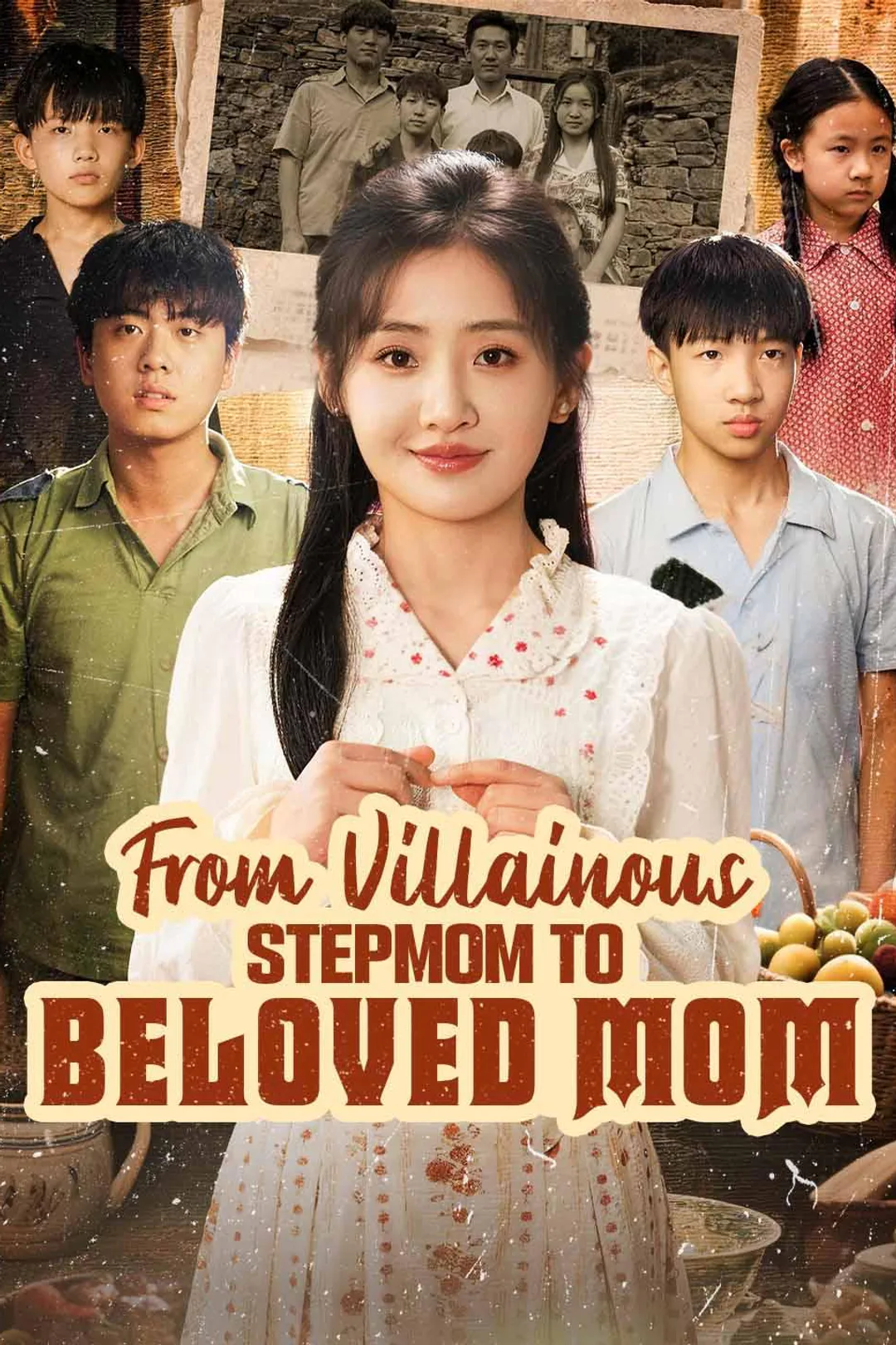 From Villainous Stepmom to Beloved Mom poster