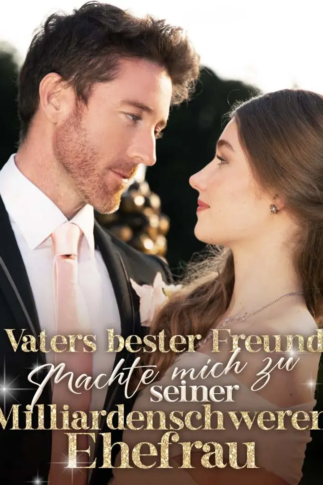 Poster von Vaters bester Freund machte mich zu seiner milliardenschweren Ehefrau