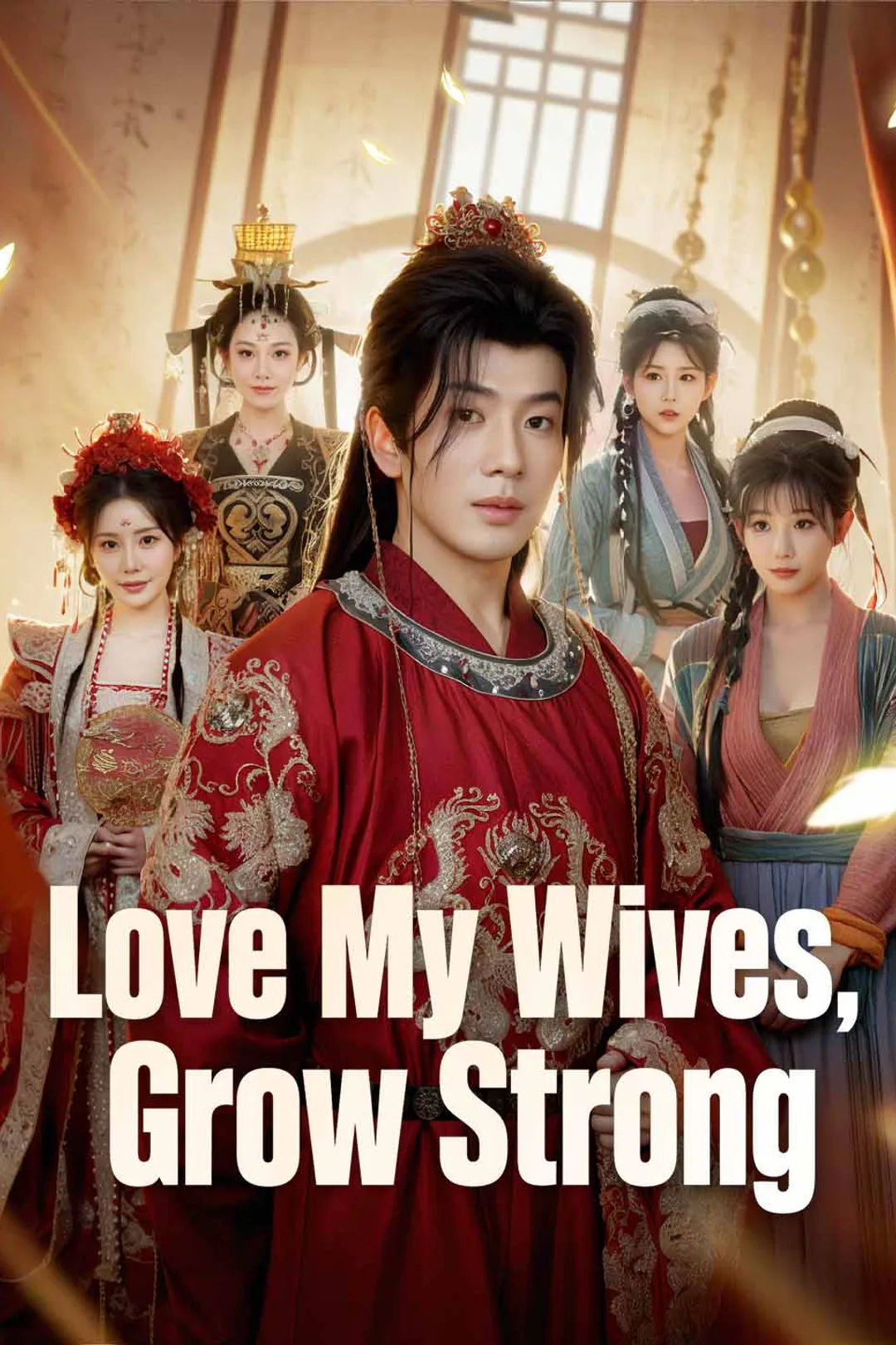 Love My Wives, Grow Strong poster