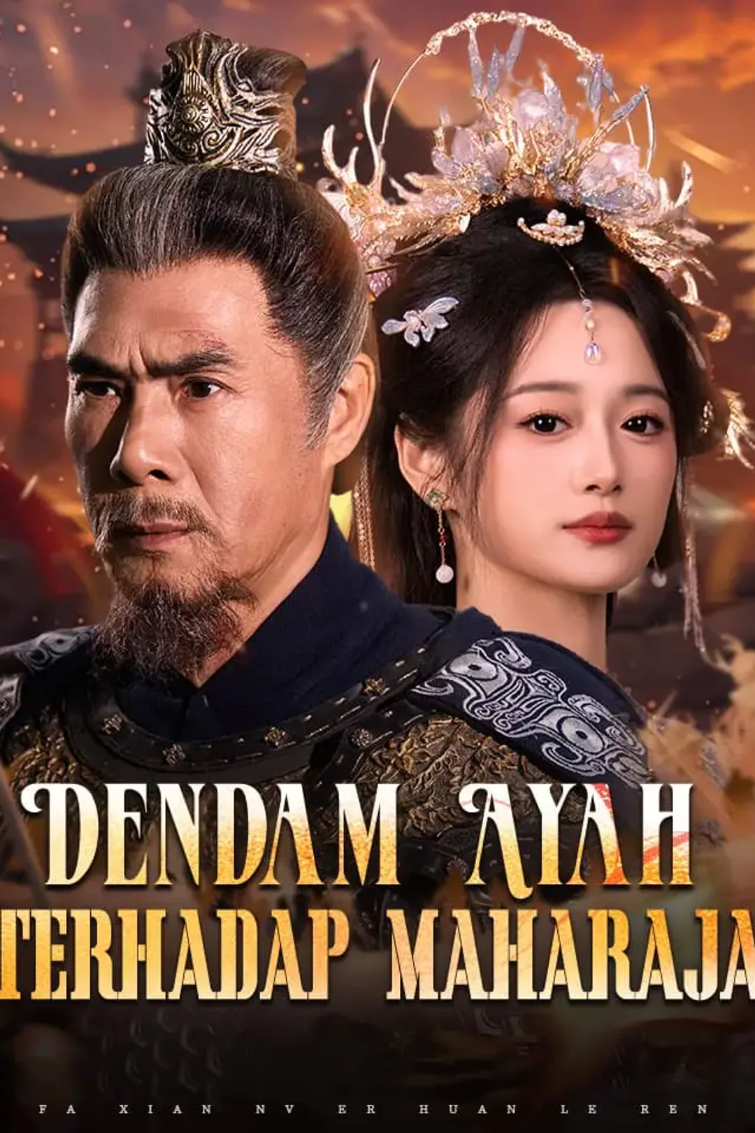 Poster Dendam Ayah Terhadap Maharaja