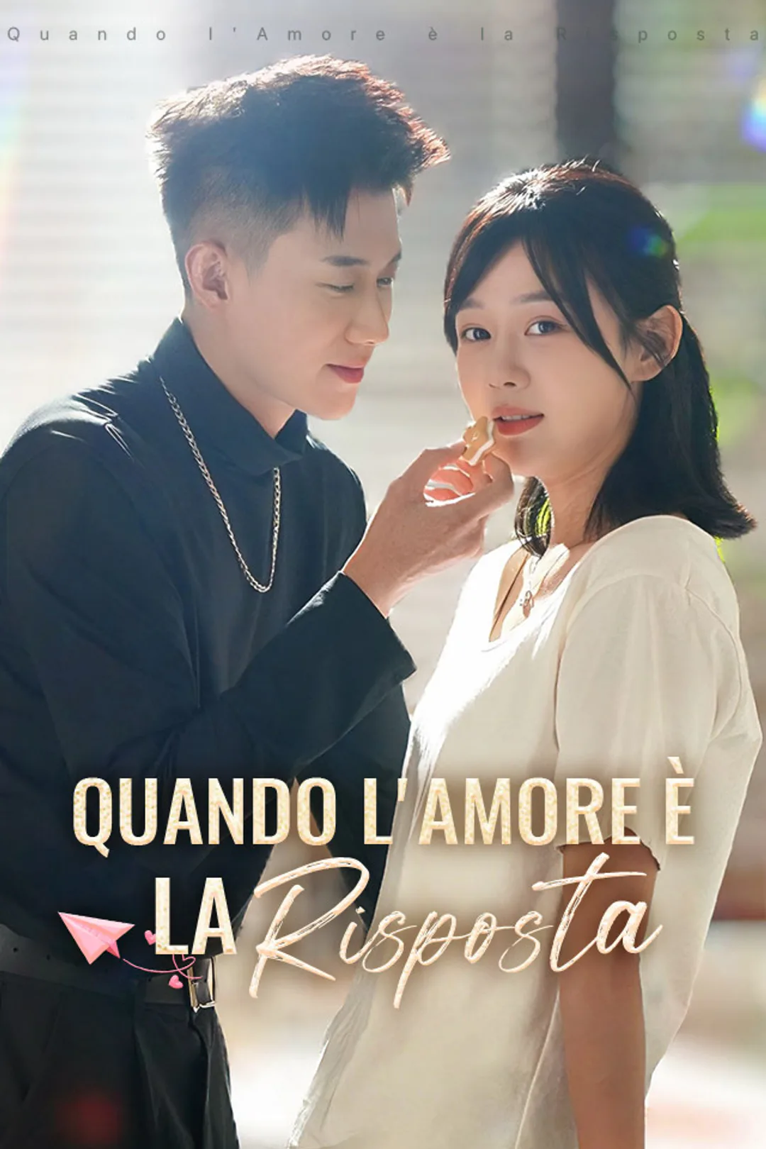 Locandina di Quando l'Amore è la Risposta