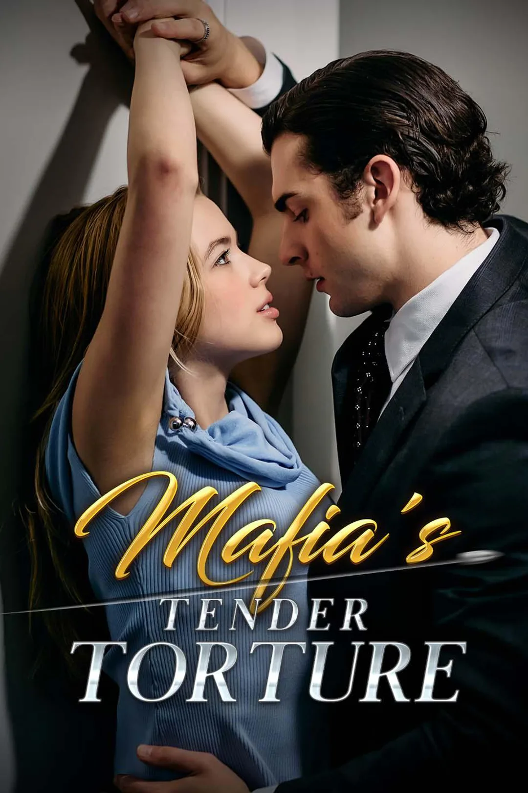 Mafia's Tender Torture poster