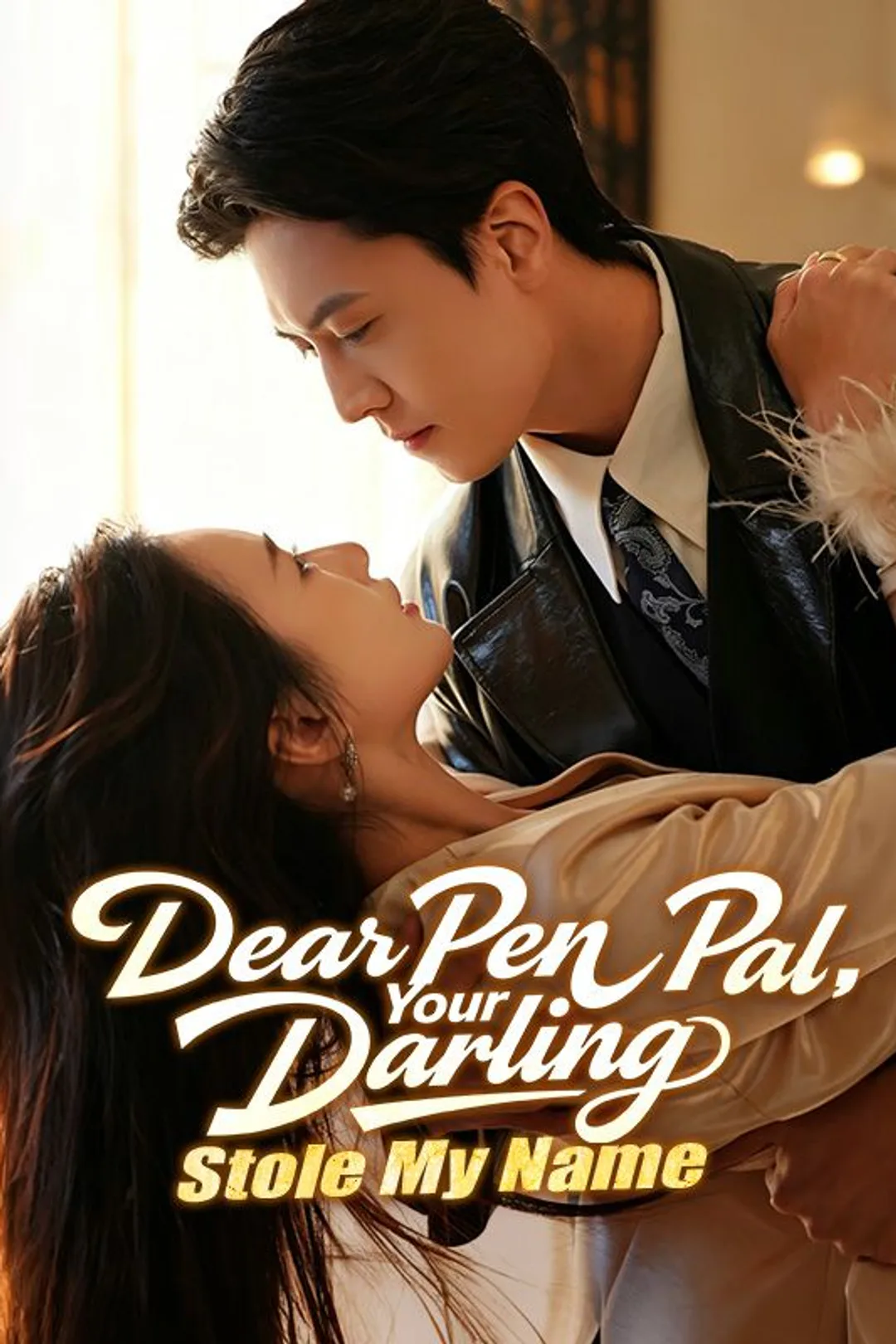 Dear Pen Pal, Your Darling Stole My Name poster