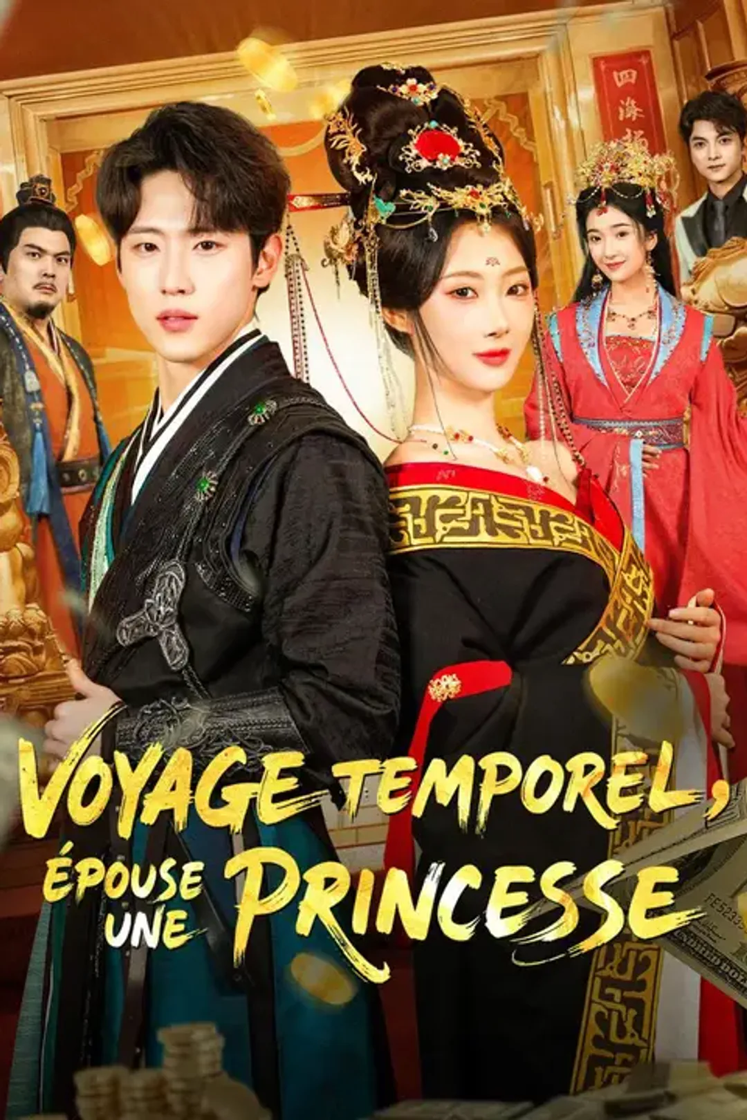 Affiche de Voyage temporel, épouse une princesse