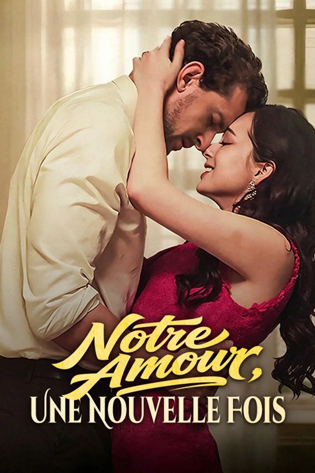 Affiche de Notre Amour, Une Nouvelle Fois