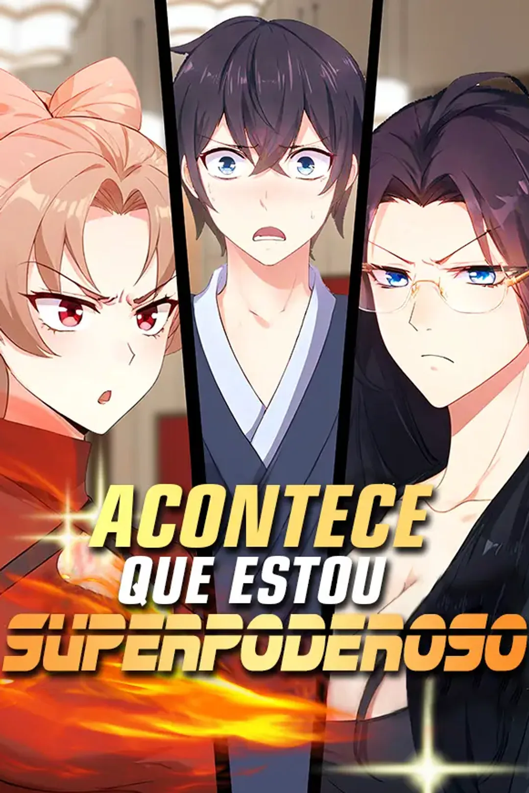 Pôster de Acontece que Estou Superpoderoso