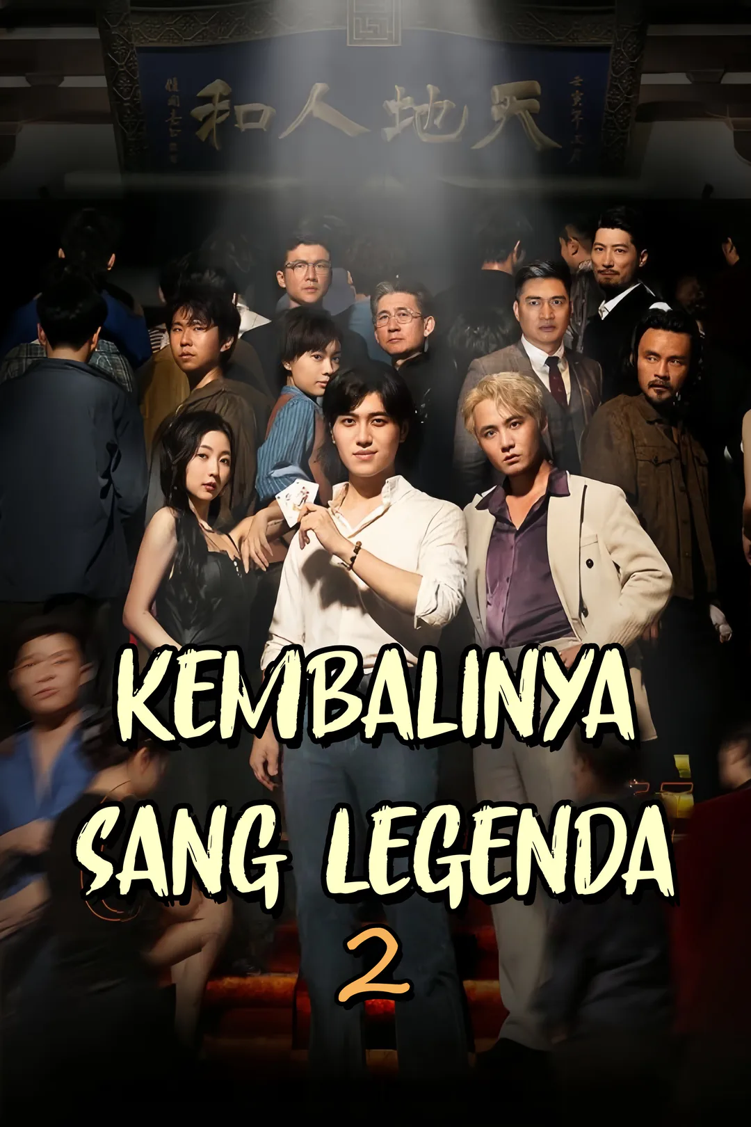 Poster Kembalinya Sang Legenda 2