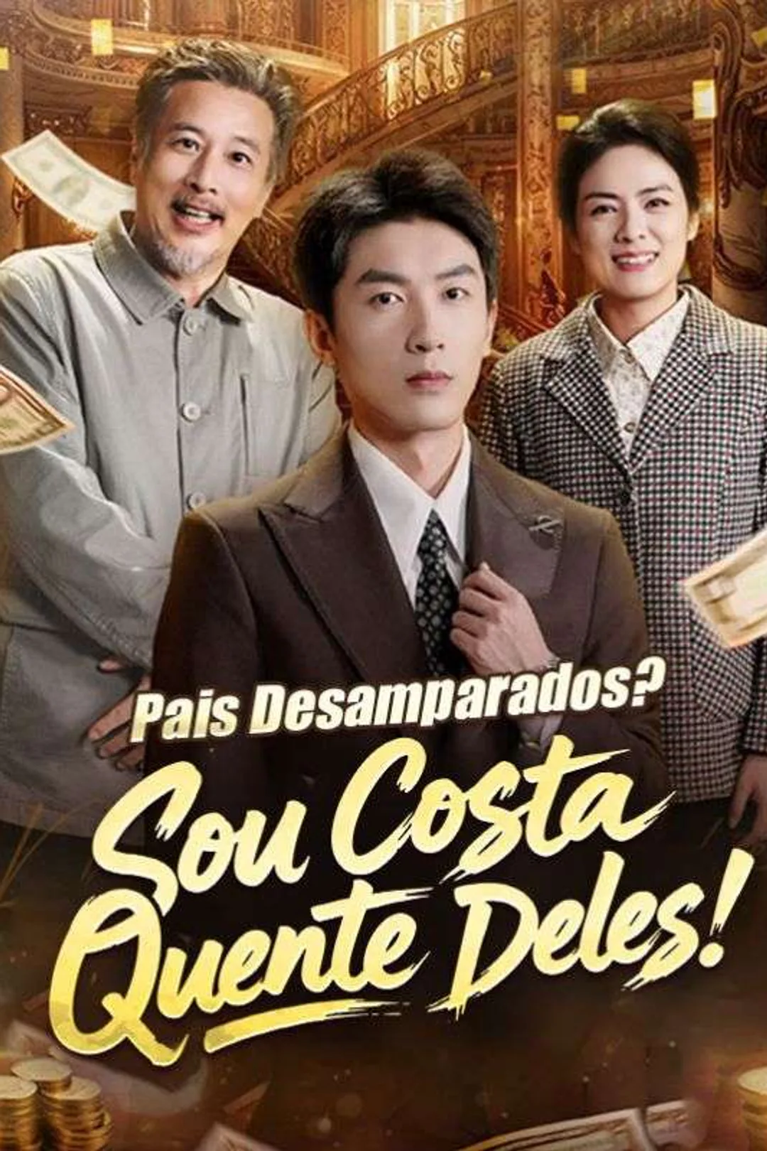 Pôster de Pais Desamparados? Sou Costa Quente Deles!
