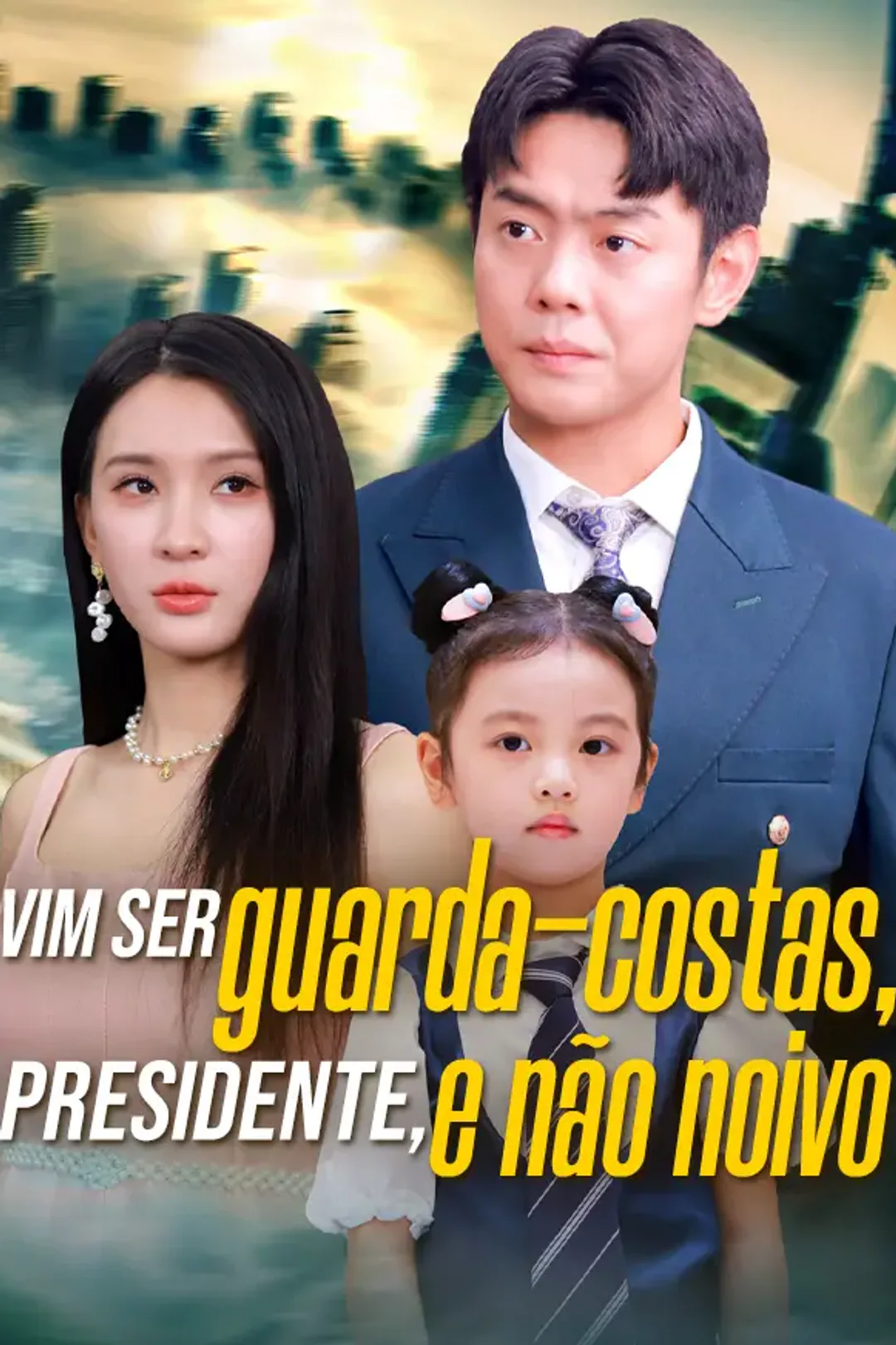 Pôster de Vim ser guarda-costas, presidente, e não noivo