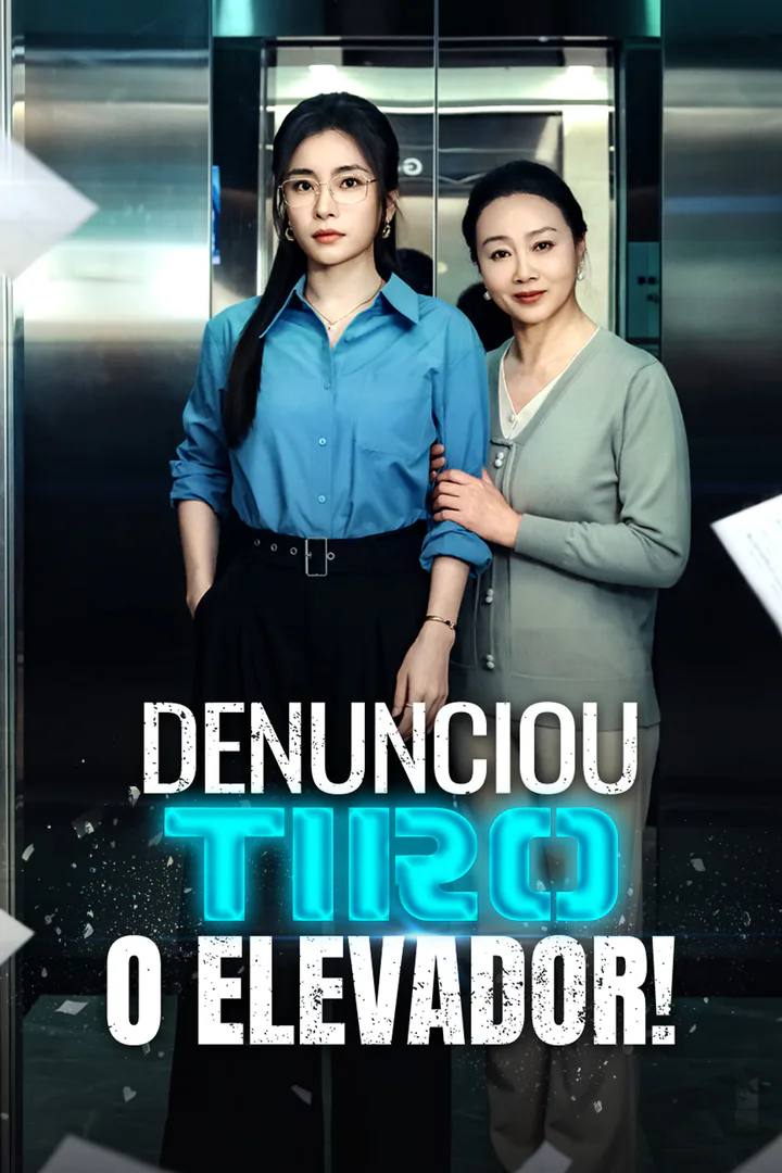 Pôster de Denunciou, Tiro o Elevador!