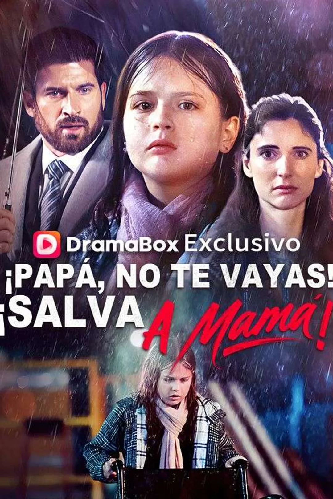 Póster de ¡Papá, no te vayas! ¡Salva a mamá!