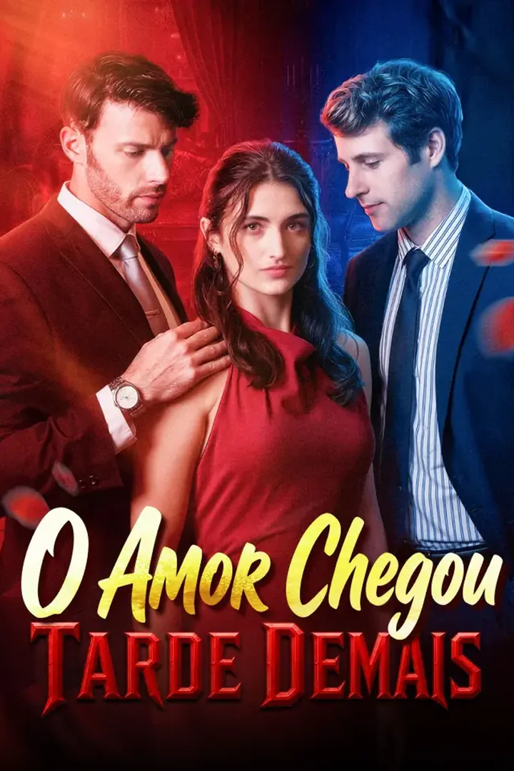 Pôster de O Amor Chegou Tarde Demais