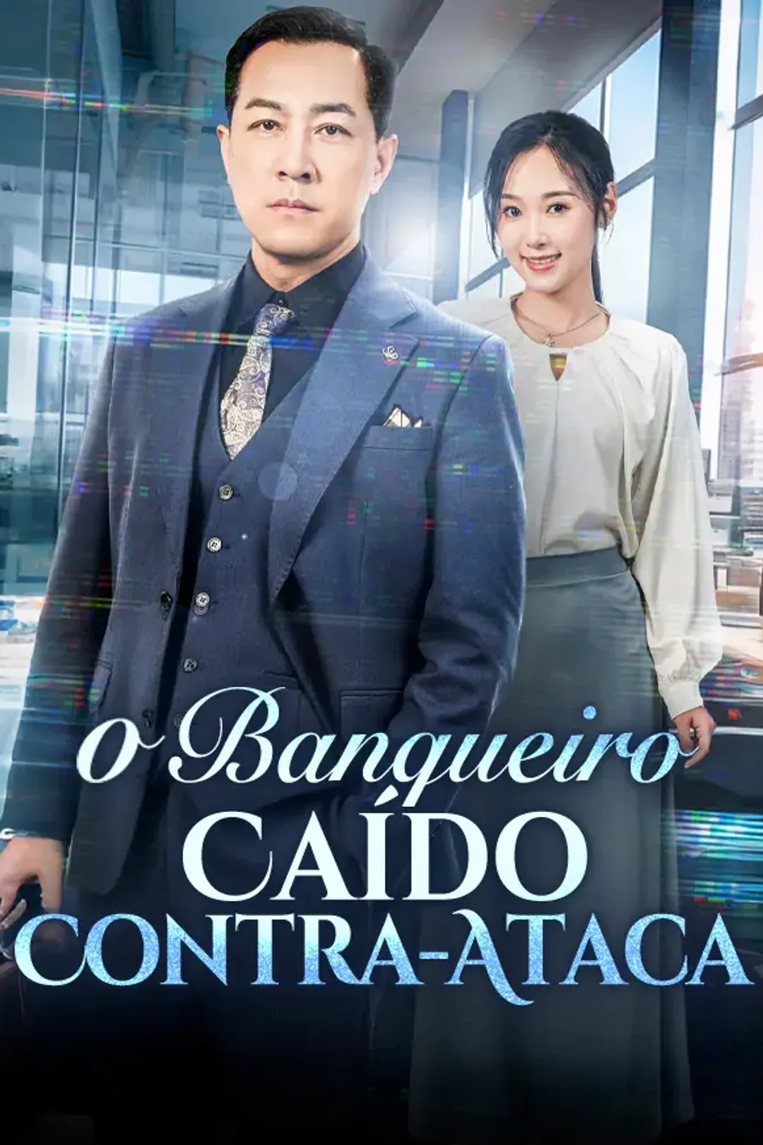 Pôster de O Banqueiro Caído Contra-Ataca