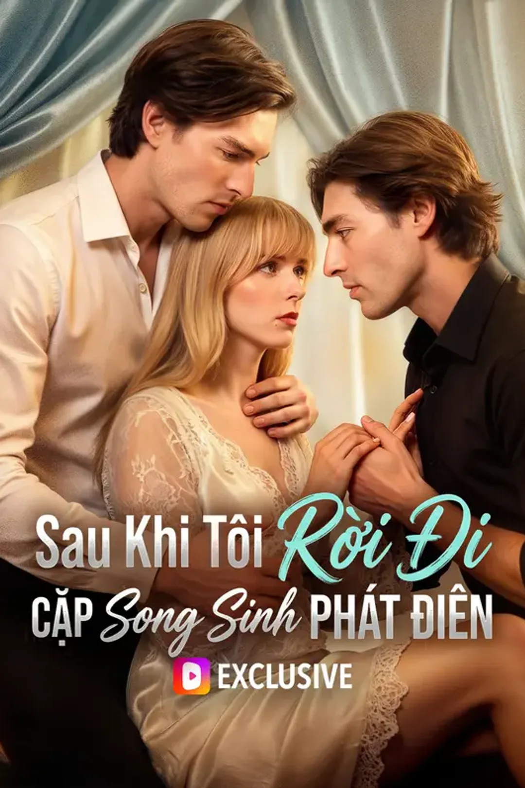 Poster phim Sau Khi Tôi Rời Đi Cặp Song Sinh Phát Điên