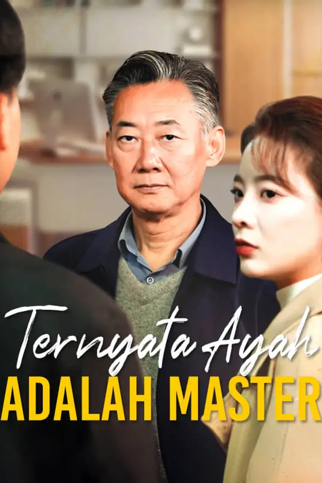 Poster Ternyata Ayah Adalah Master