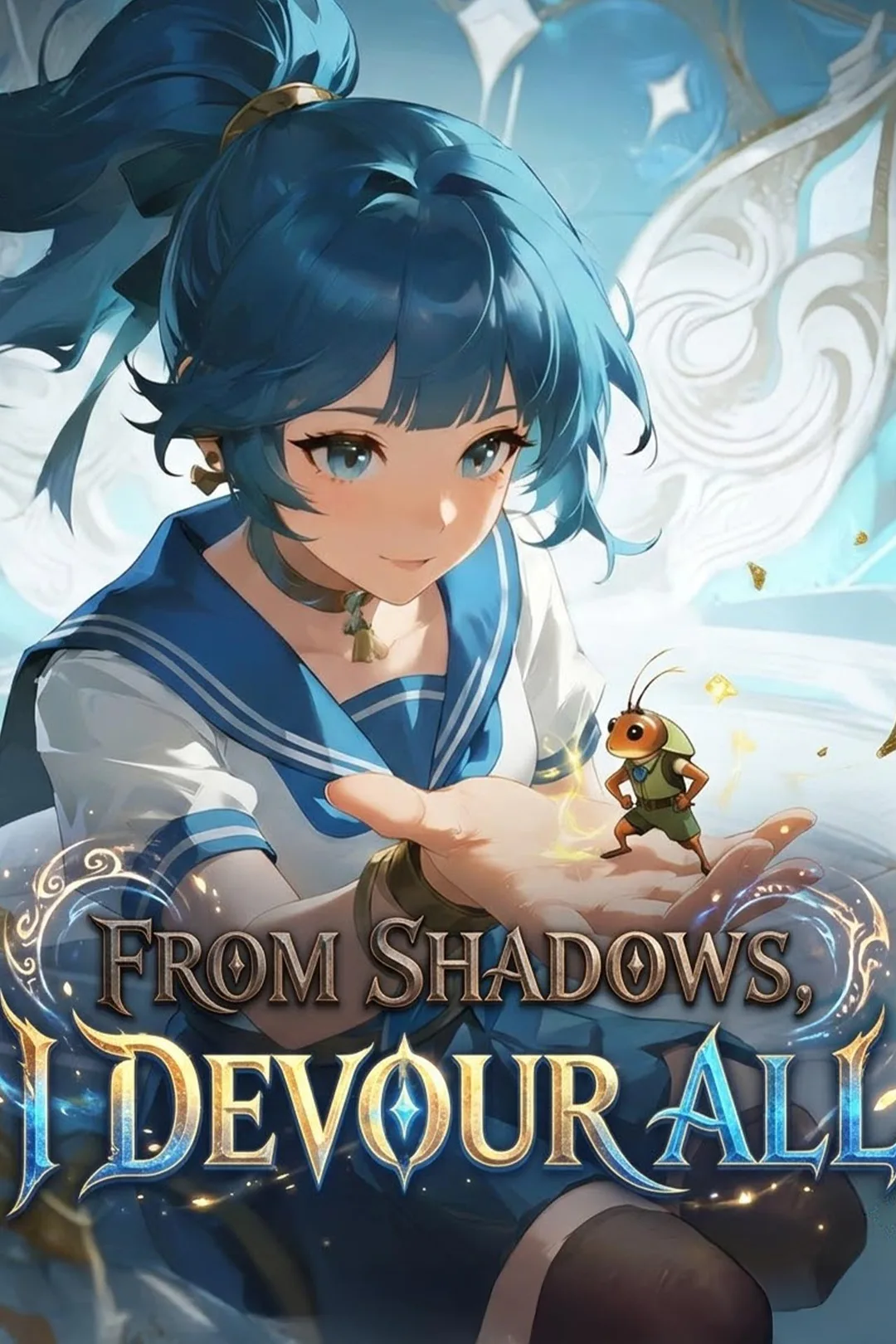 From Shadows, I Devour All poster