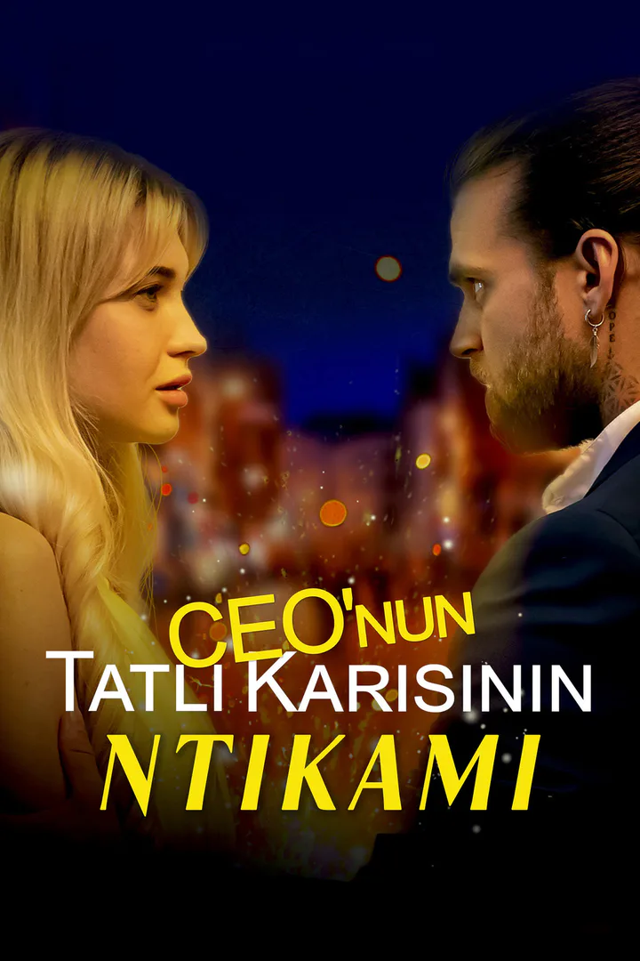 CEO'nun Tatlı Karısının İntikamı afişi